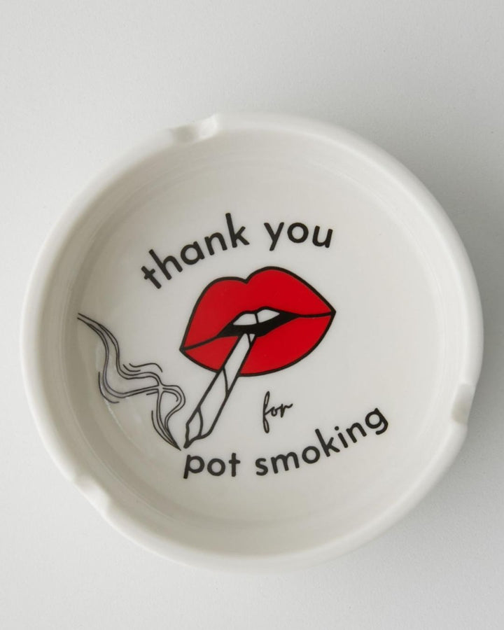 Thank You for Pot Smoking Ashtray